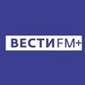 ВестиFM+