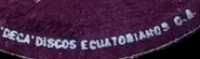 "Deca" Discos Ecuatorianos C.A.