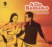 Allo Bamako (Malian Dance Music Of The 70's)