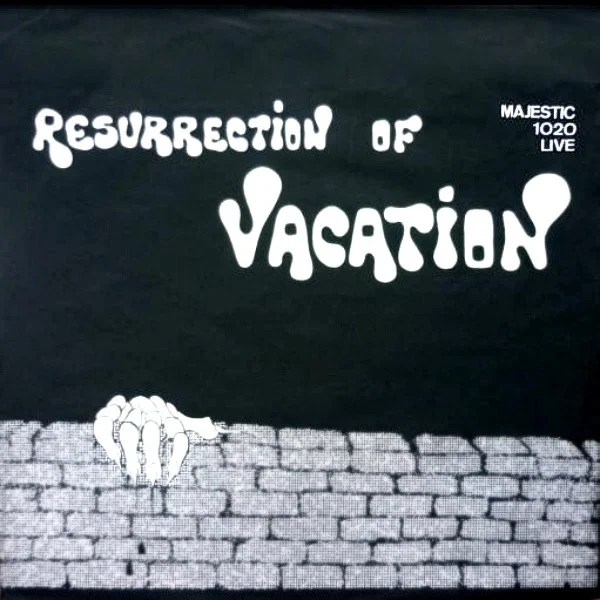 Resurrection Of Vacation
