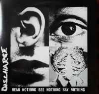 Hear Nothing See Nothing Say Nothing