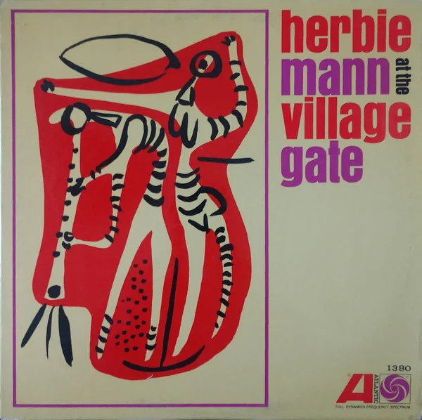 Herbie Mann At The Village Gate