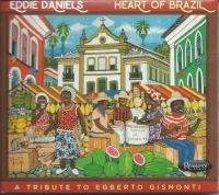 Heart Of Brazil (A Tribute To Egberto Gismonti)