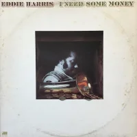 I Need Some Money