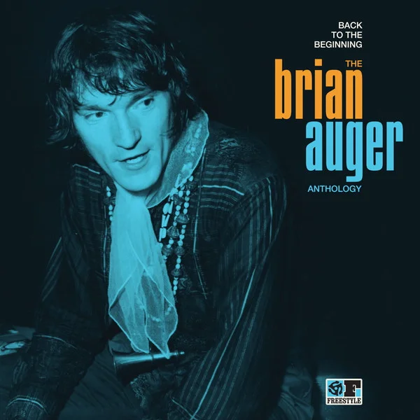 Back To The Beginning: The Brian Auger Anthology