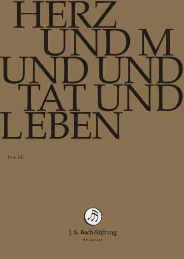 Herz Und Mund Und Tat Und Leben BWV 147