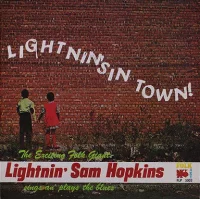 Lightnin's In Town