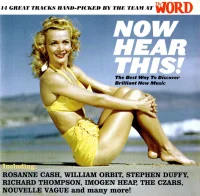 Now Hear This! (The Best Way To Discover Brilliant New Music) (March 2006)