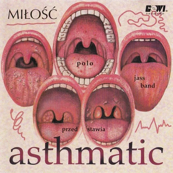 Asthmatic