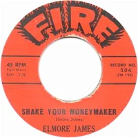 Shake Your Moneymaker / Look On Yonder Wall