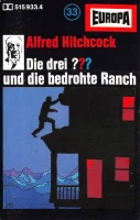 Die Drei ??? 33 - Und Die Bedrohte Ranch