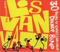 The Legendary Los Van Van - 30 Years Of Cuba's Greatest Dance Band