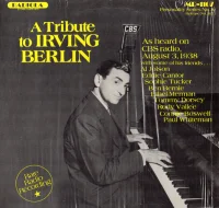 A Tribute To Irving Berlin (As Heard On CBS Radio, August 3, 1938)