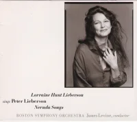 Lorraine Hunt Lieberson Sings Peter Lieberson Neruda Songs