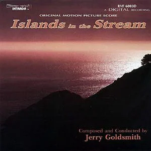 Islands In The Stream (Original Motion Picture Score)