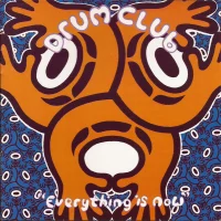 Everything Is Now