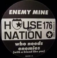 Who Needs Enemies (With A Friend Like You)