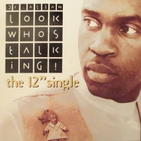 Look Whos Talking! (The 12'' Single)
