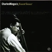 Charles Mingus's Finest Hour