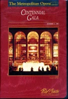 The Metropolitan Opera Centennial Gala