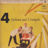 4 Freshmen And 5 Trumpets (Part 3)