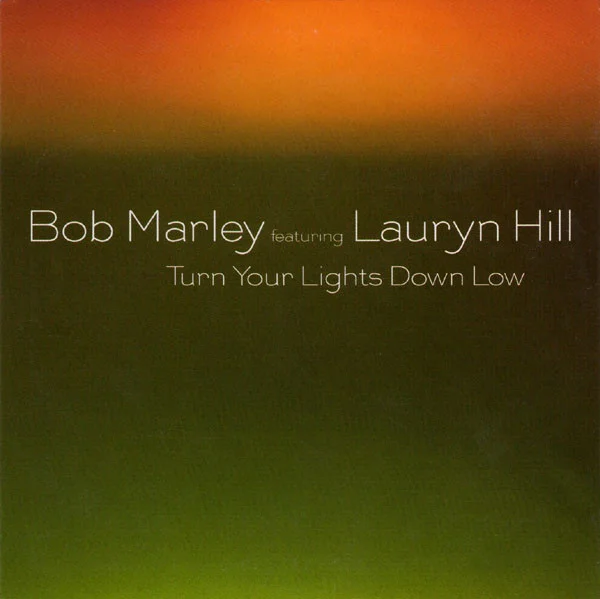 Turn Your Lights Down Low