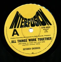 All Things Work Together (For Good To Them That Love God)