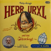 Herr Urxl Und Das Glitzerdings