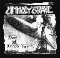 Dawn Of Unholy Insanity / Cement Garden