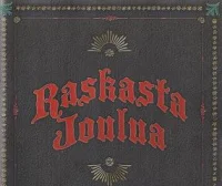Raskasta Joulua
