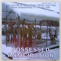Possessed Anticipation