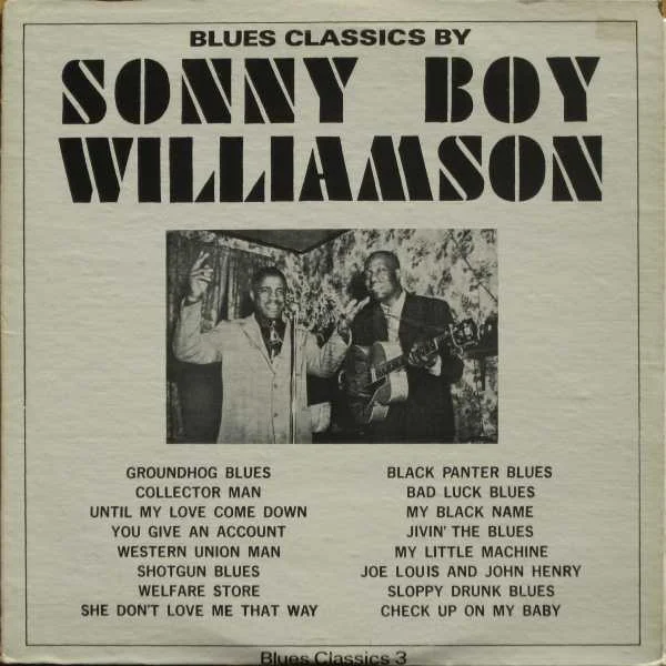 Blues Classics By Sonny Boy Williamson