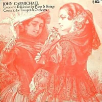 Concierto Folklorico For Piano &​ Strings: Concerto For Trumpet &​ Orchestra