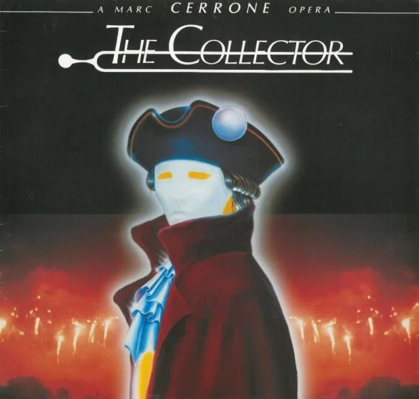 The Collector (A Marc Cerrone Opera)