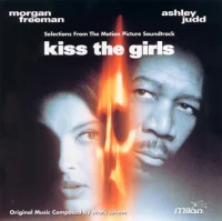Kiss The Girls (Selections From The Motion Picture Soundtrack)