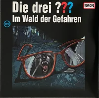 Die Drei ??? 220 - Im Wald Der Gefahren