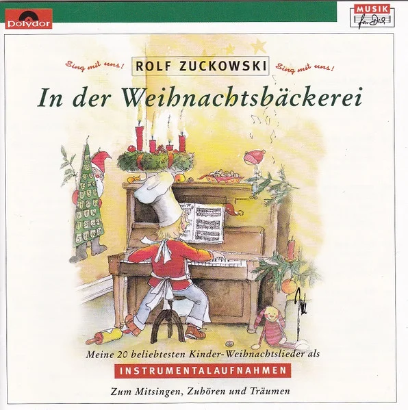 In Der Weihnachtsbäckerei (Meine 20 Beliebtesten Kinder-Weihnachtslieder Als Instrumentalaufnahmen)