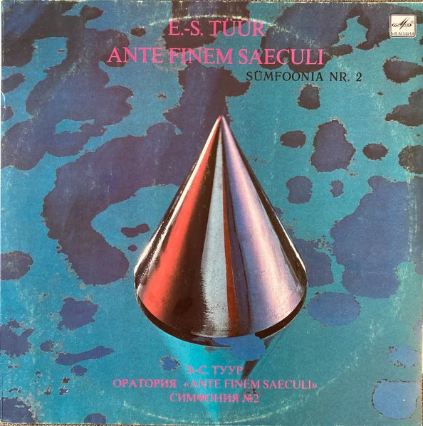 Oratorio Ante Finem Saeculi / Symphony No. 2