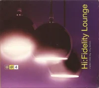 Hi:Fidelity Lounge Volume Four: Res Ipsa Loquitur