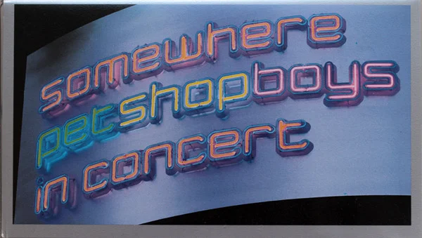 Somewhere (Pet Shop Boys In Concert)