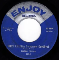 Don't Lie (Kiss Tomorrow Goodbye) / Your Precious Love