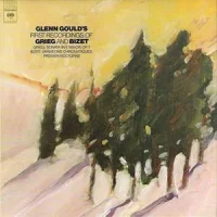 Glenn Gould's First Recordings Of Grieg And Bizet