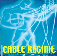 Cable Regime