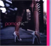 Porno Chic 2001