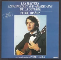 Les Maîtres Espagnols Et Sud-Américains De La Guitare