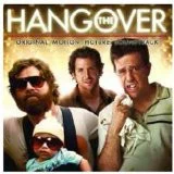 The Hangover (Original Motion Picture Soundtrack)