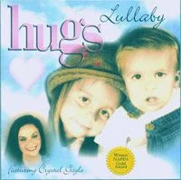 Hugs - Lullaby Featuring Crystal Gayle