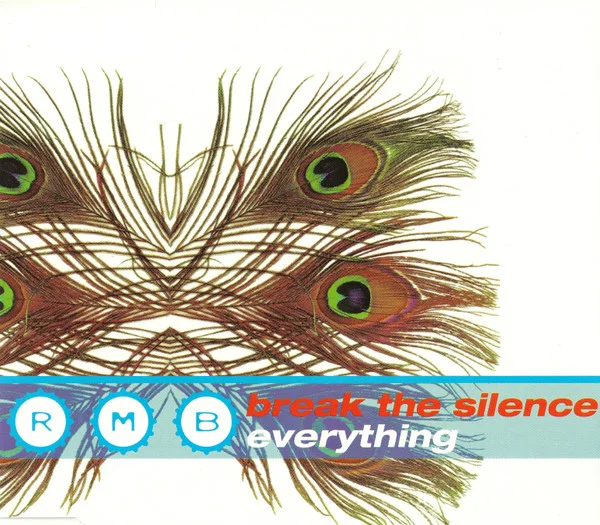 Break The Silence / Everything