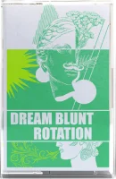 Dream Blunt Rotation
