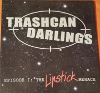 Episode I: The Lipstick Menace